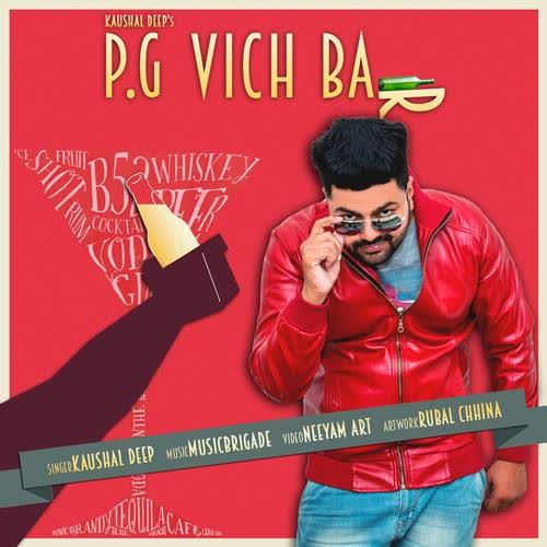 PG Vich Bar Kaushal Deep Mp3 Song