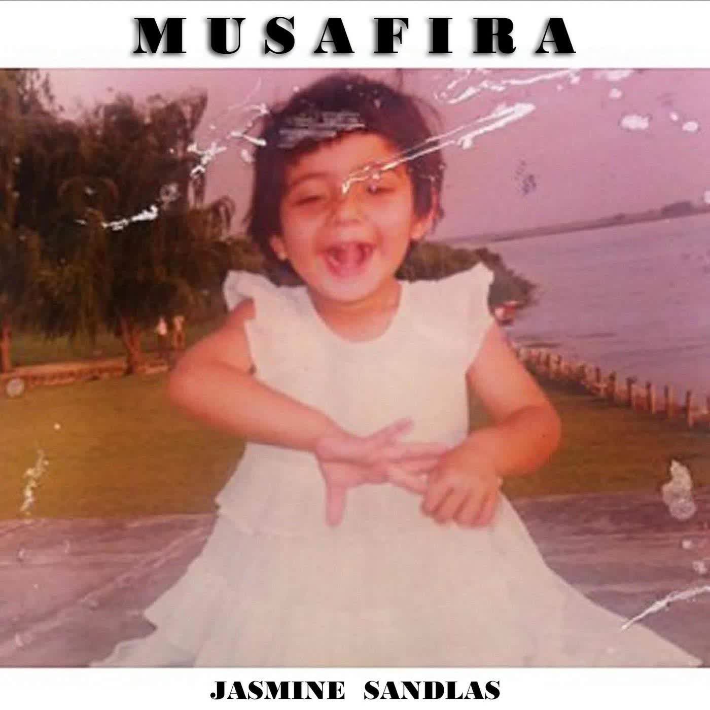 Musafira Jasmine Sandlas Mp3 Song