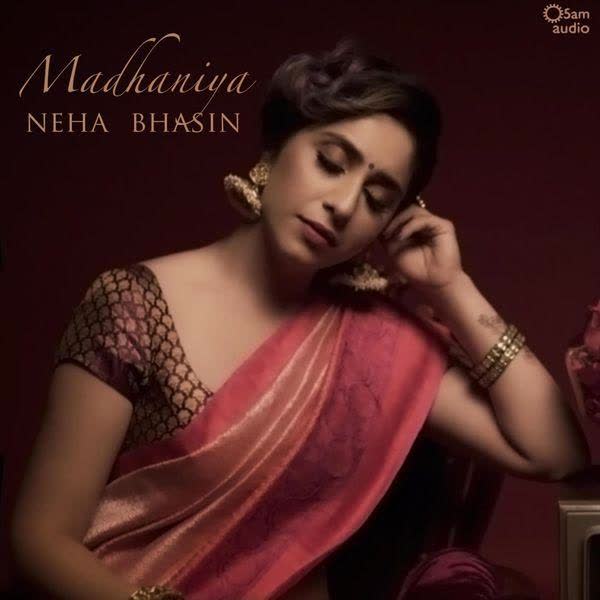 Madhaniya Neha Bhasin Mp3 Song