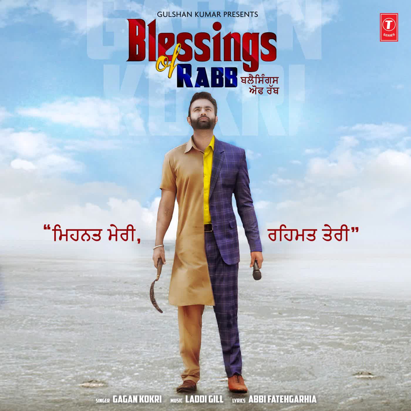 Blessings Of Rabb Gagan Kokri Mp3 Song