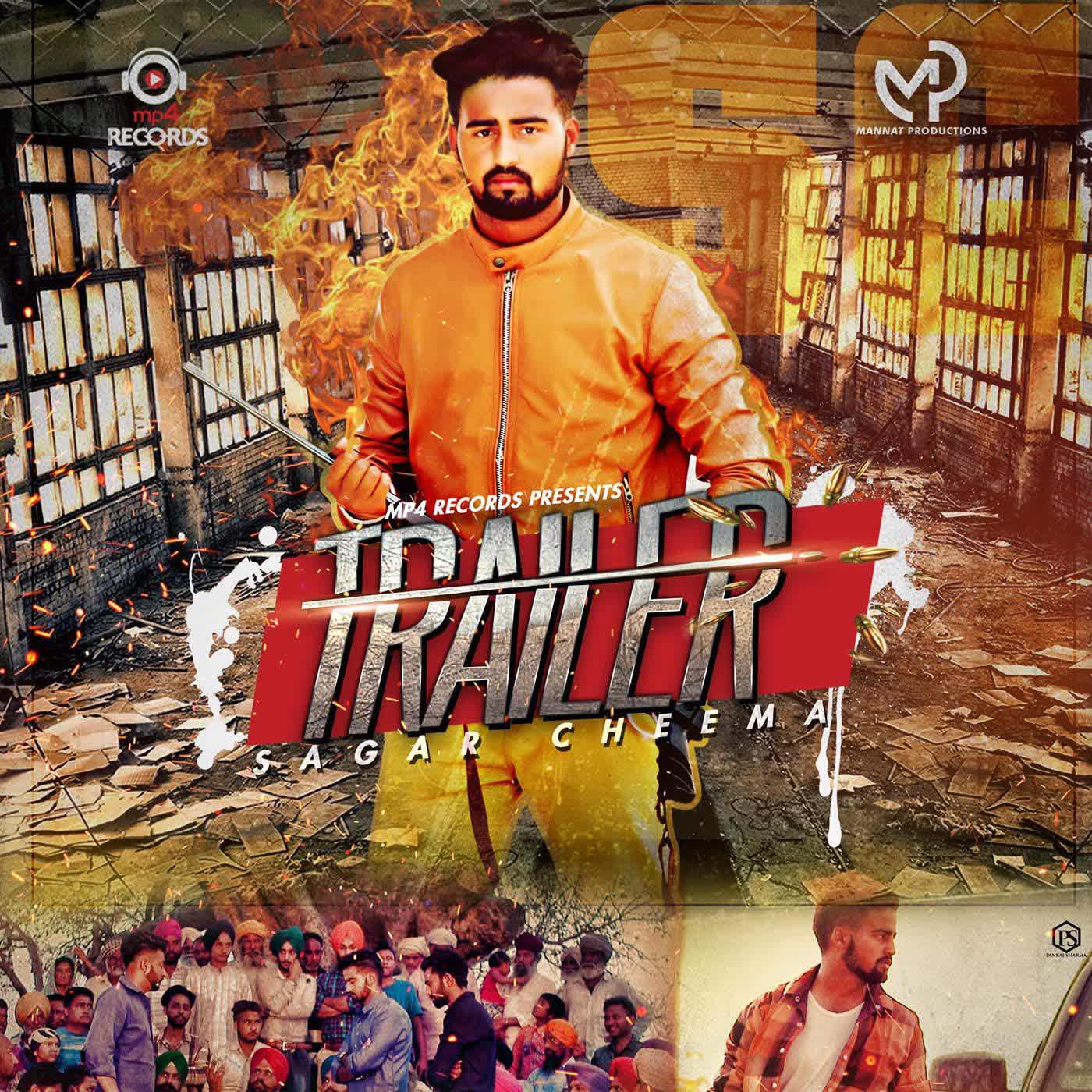 Trailer Sagar Cheema Mp3 Song