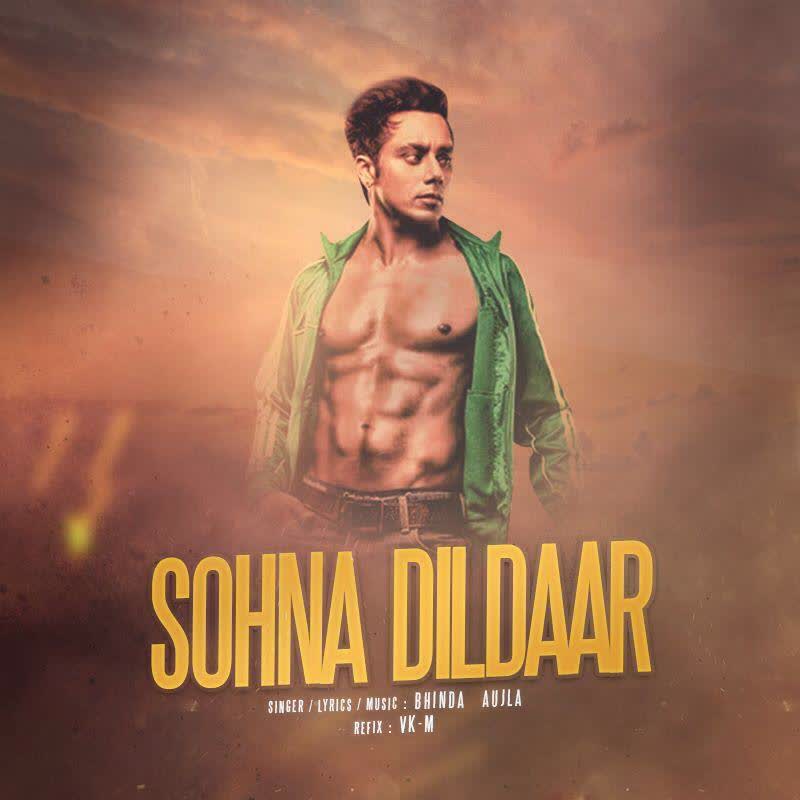 Sohna Dildaar Bhinda Aujla  Mp3 song download