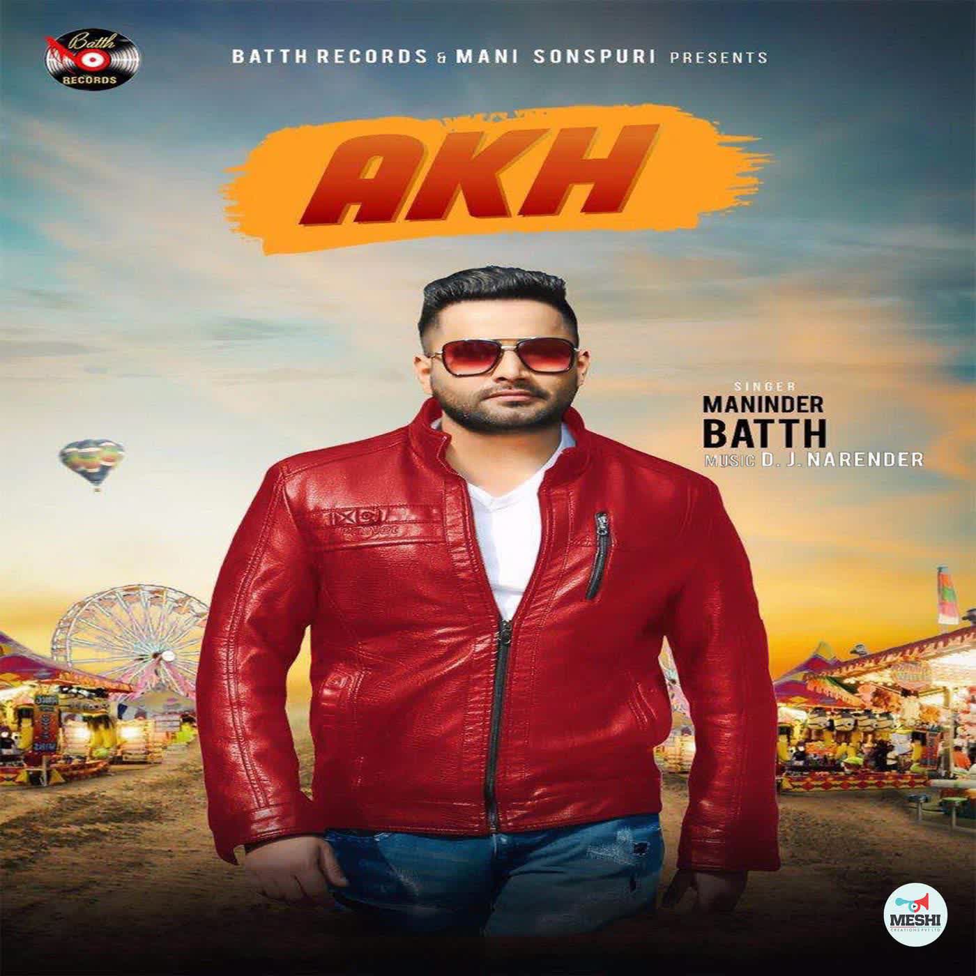 Akh Maninder Batth  Mp3 song download