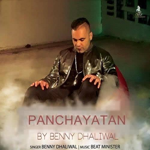 Panchaytan Benny Dhaliwal  Mp3 song download