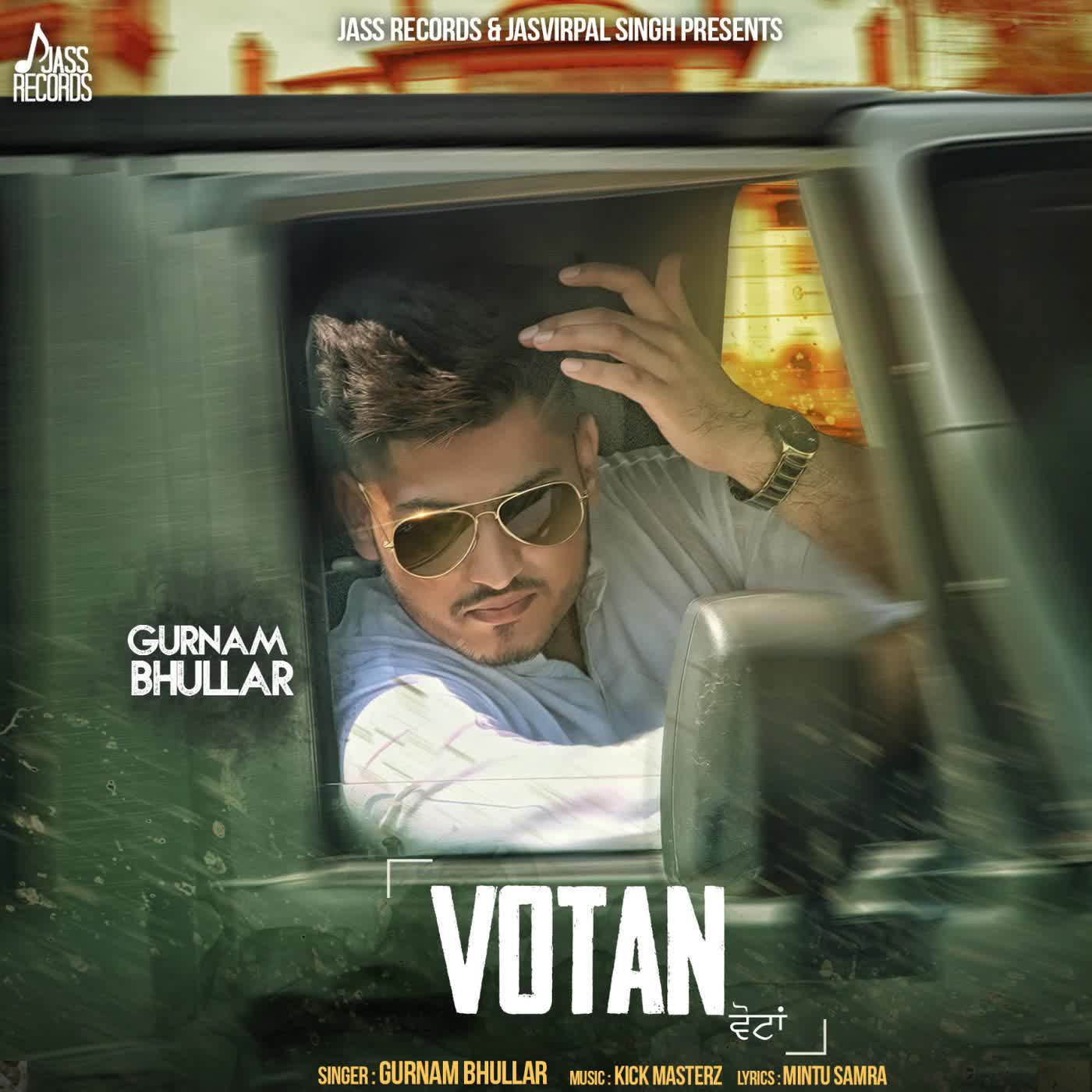 Votan Gurnam Bhullar  Mp3 song download