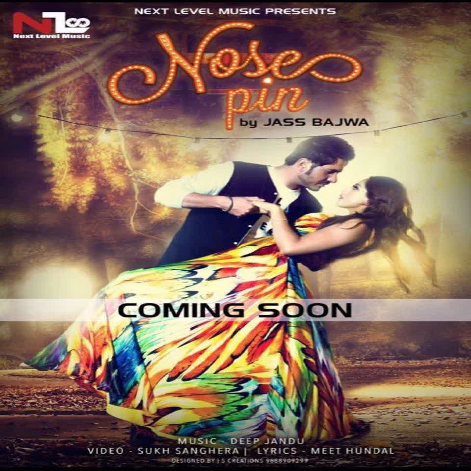 Nose Pin Jass Bajwa  Mp3 song download