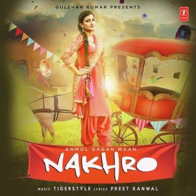 Nakhro Anmol Gagan Maan  Mp3 song download