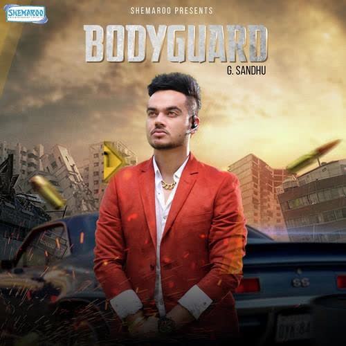 Bodyguard G Sandhu  Mp3 song download