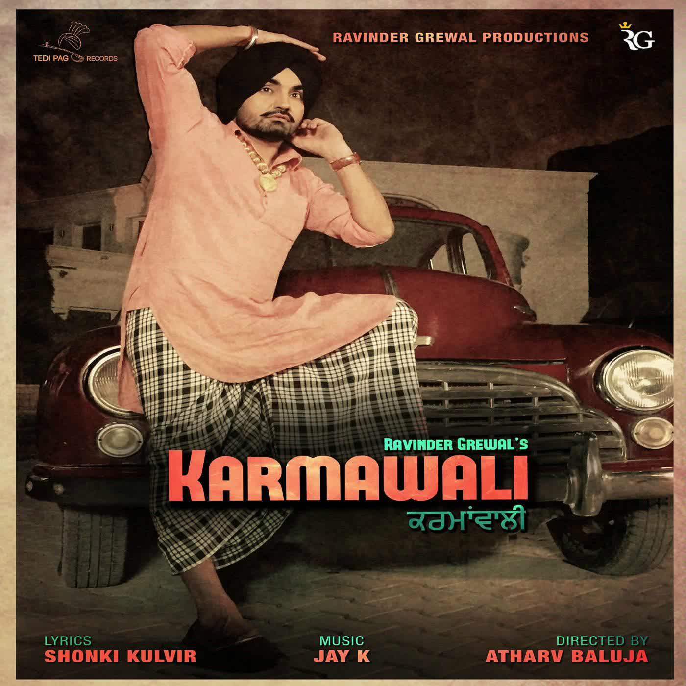 Karmawali Ravinder Grewal Mp3 Song