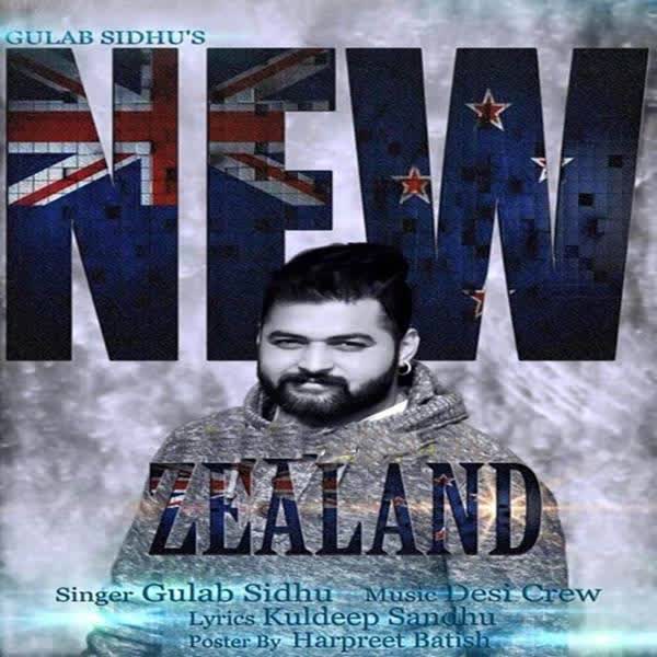 New Zealand Gulab Sidhu Mp3 Song