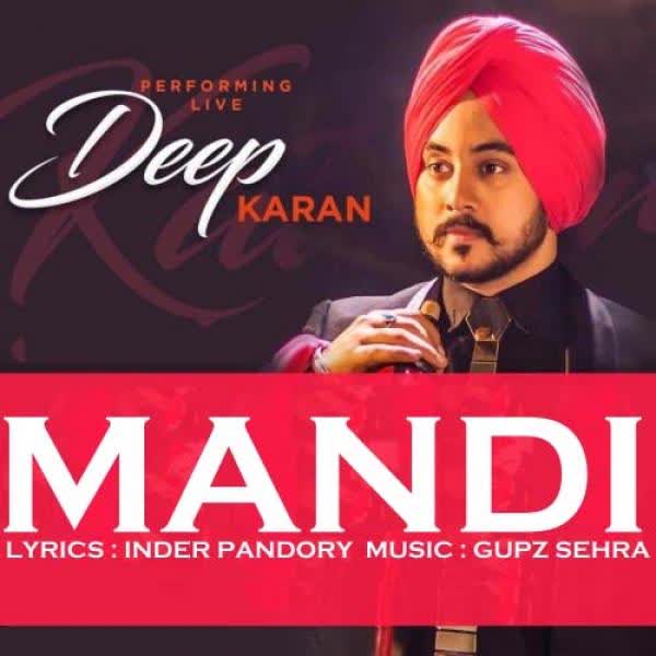 Mandi Deep Karan Mp3 Song