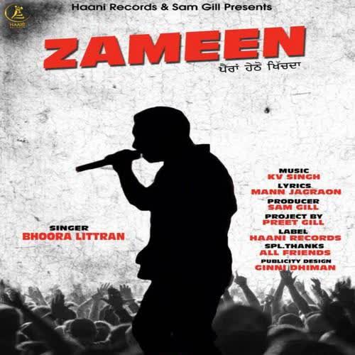 Zameen Bhoora Littran Mp3 Song
