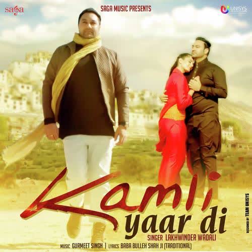 Kamli Yaar Di Lakhwinder Wadali mp3 song