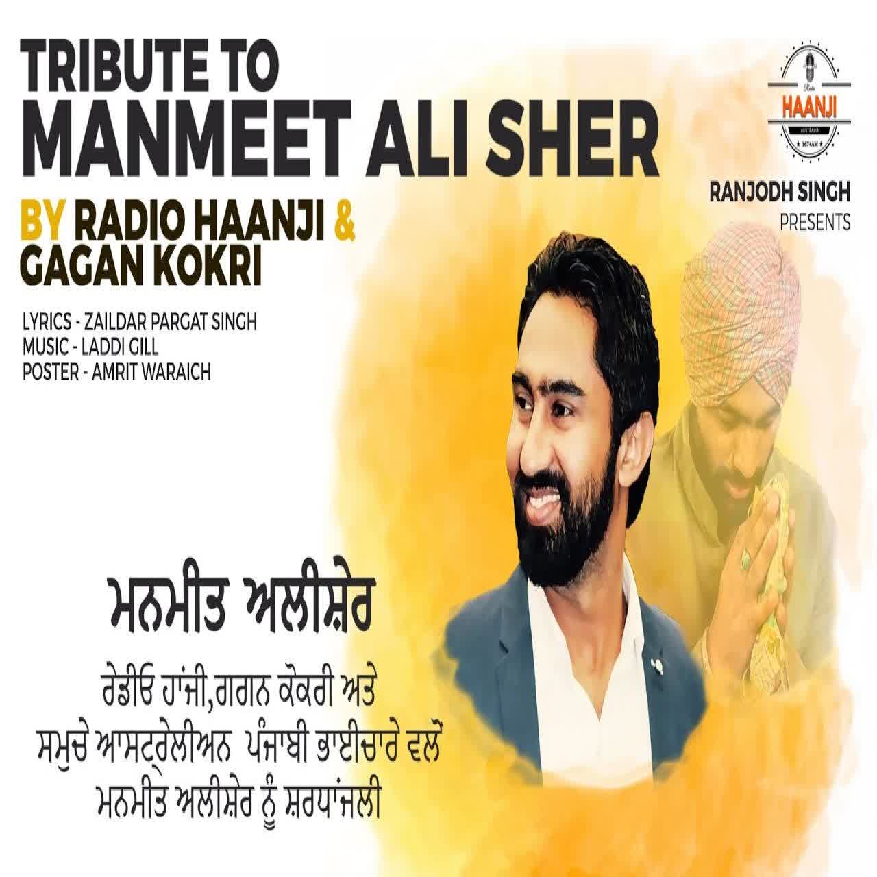 Tribute To Manmeet Ali Sher Gagan Kokri mp3 song