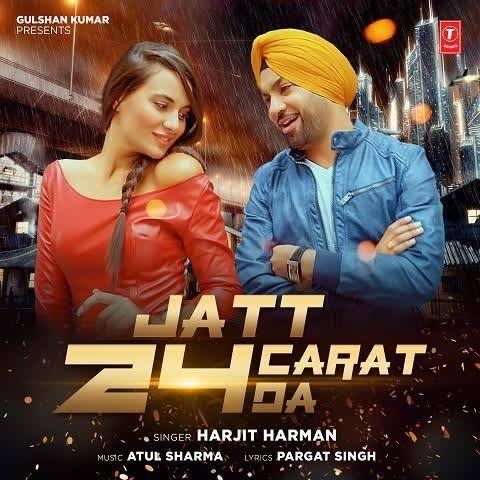 Jatt 24 Carat Da Harjit Harman mp3 song