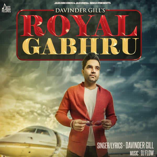 Royal Gabhru Davinder Gill mp3 song