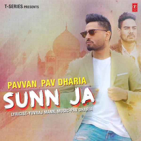 Sunn Ja Pavvan Singh mp3 song