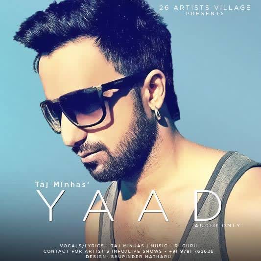 Yaad Taj Minhas mp3 song