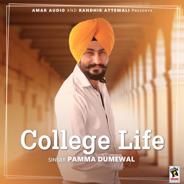 College Life Pamma Dumewal mp3 song