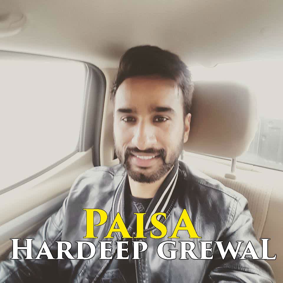 Paisa Hardeep Grewal mp3 song