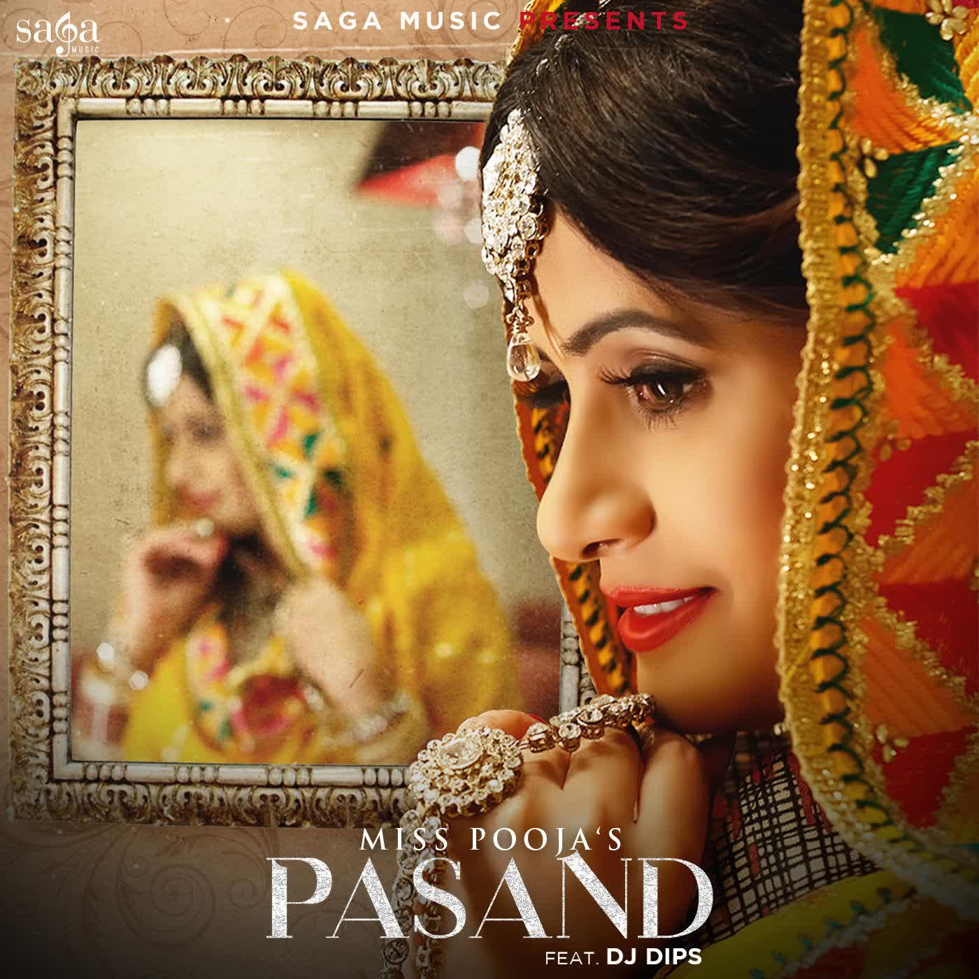Pasand Miss Pooja mp3 song