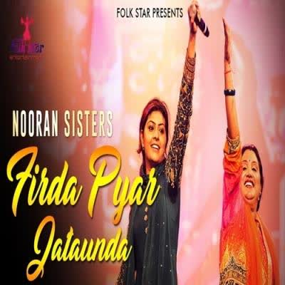 Firda Pyar Jataunda Nooran Sisters mp3 song