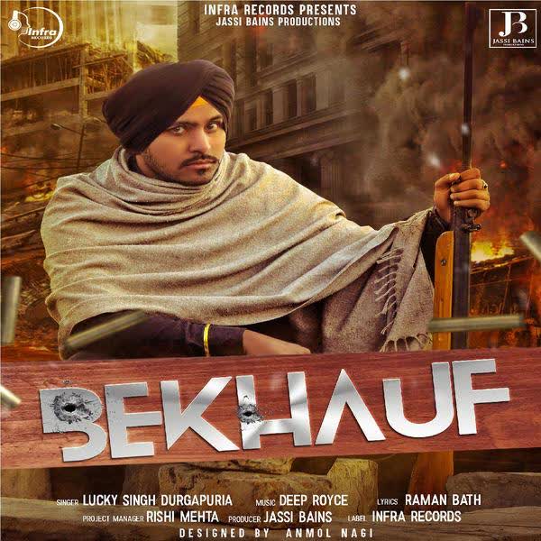 Bekhauf Lucky Singh Durgapuria mp3 song