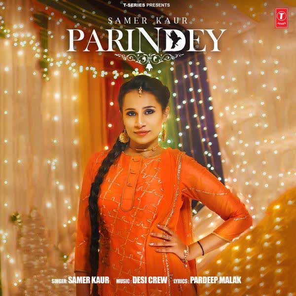 Parindey Samer Kaur mp3 song