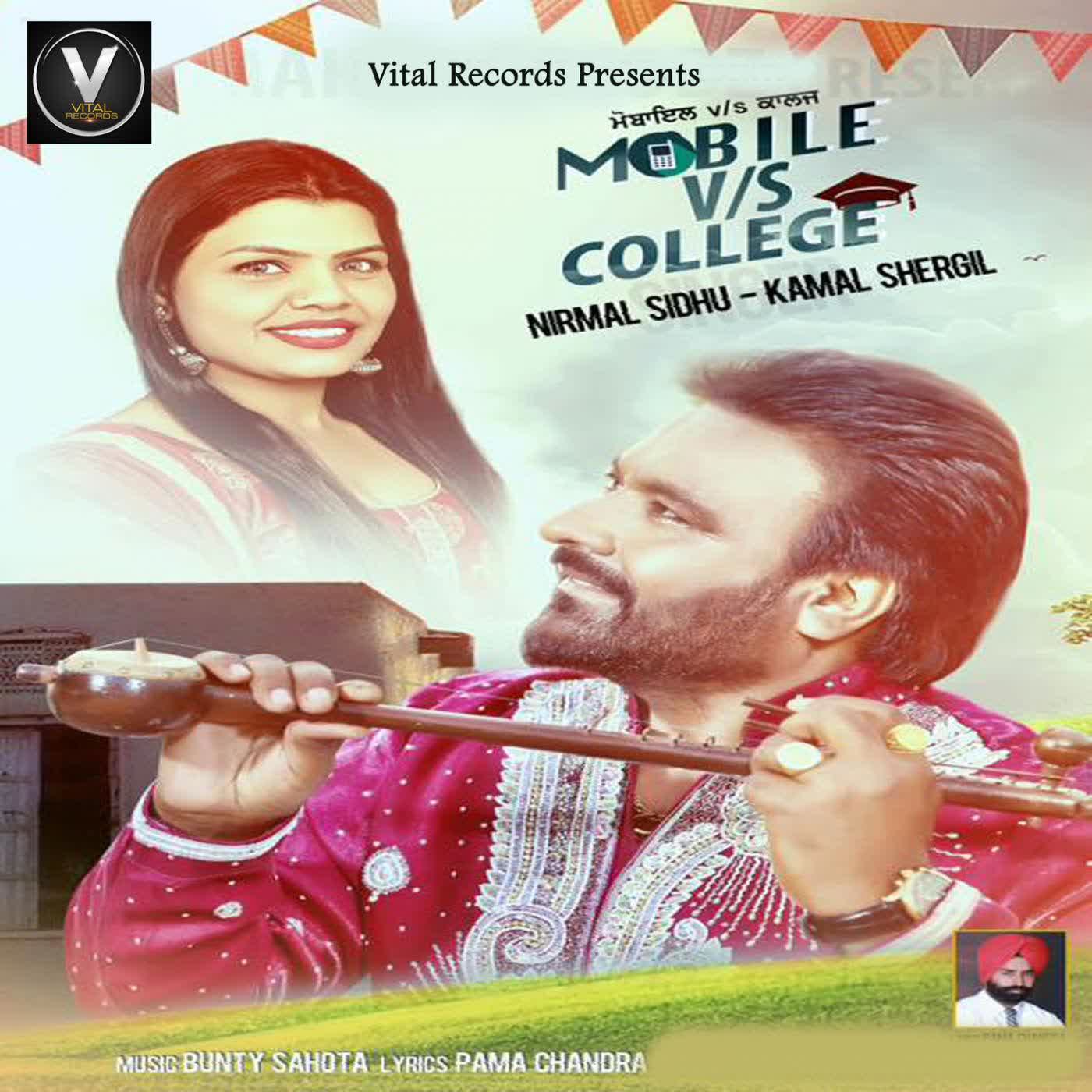 Mobile Vs College Nirmal Sidhu mp3 song
