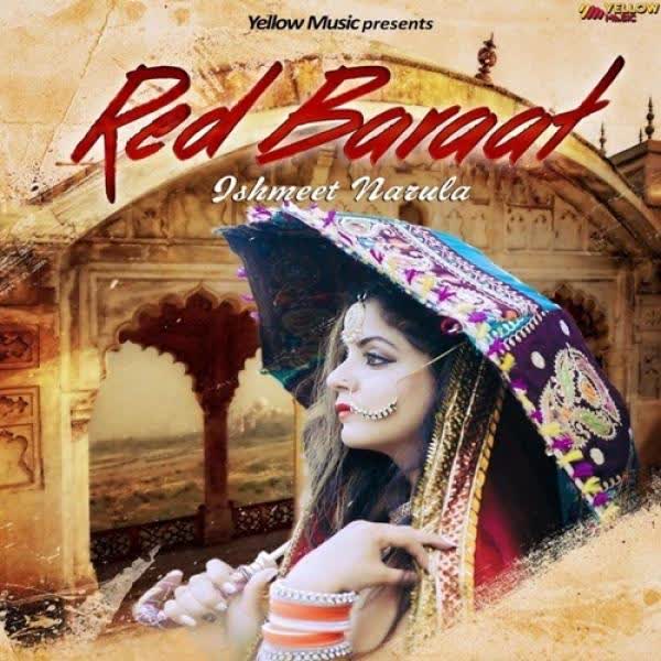 Red Baraat Ishmeet Narula mp3 song