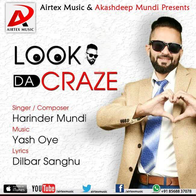 Look Da Craze Harinder Mundi mp3 song