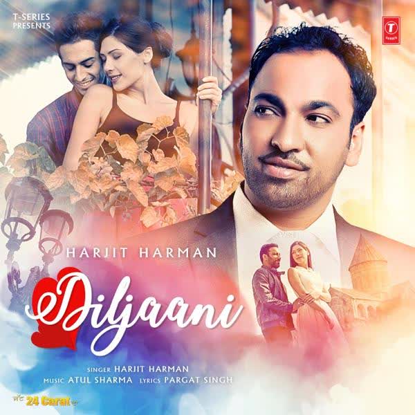 Diljaani (24 Carat) Harjit Harman mp3 song