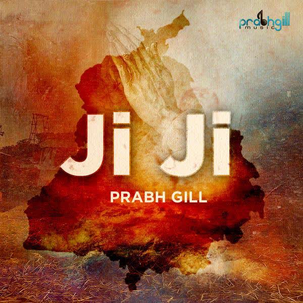 Ji Ji Prabh Gill mp3 song