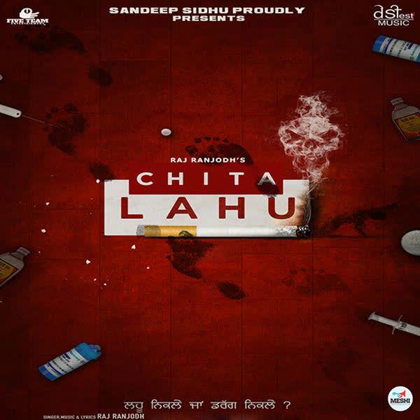 Chita Lahu Raj Ranjodh mp3 song