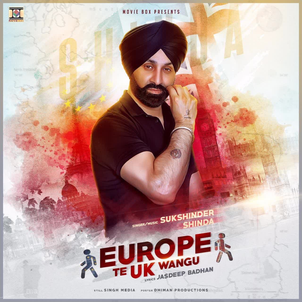 Europe Te UK Wangu Sukshinder Shinda mp3 song