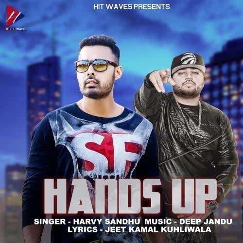 Hands Up Harvy Sandhu mp3 song