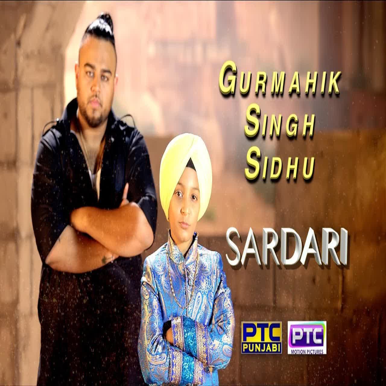 Sardari Gurmahik Singh Sidhu mp3 song
