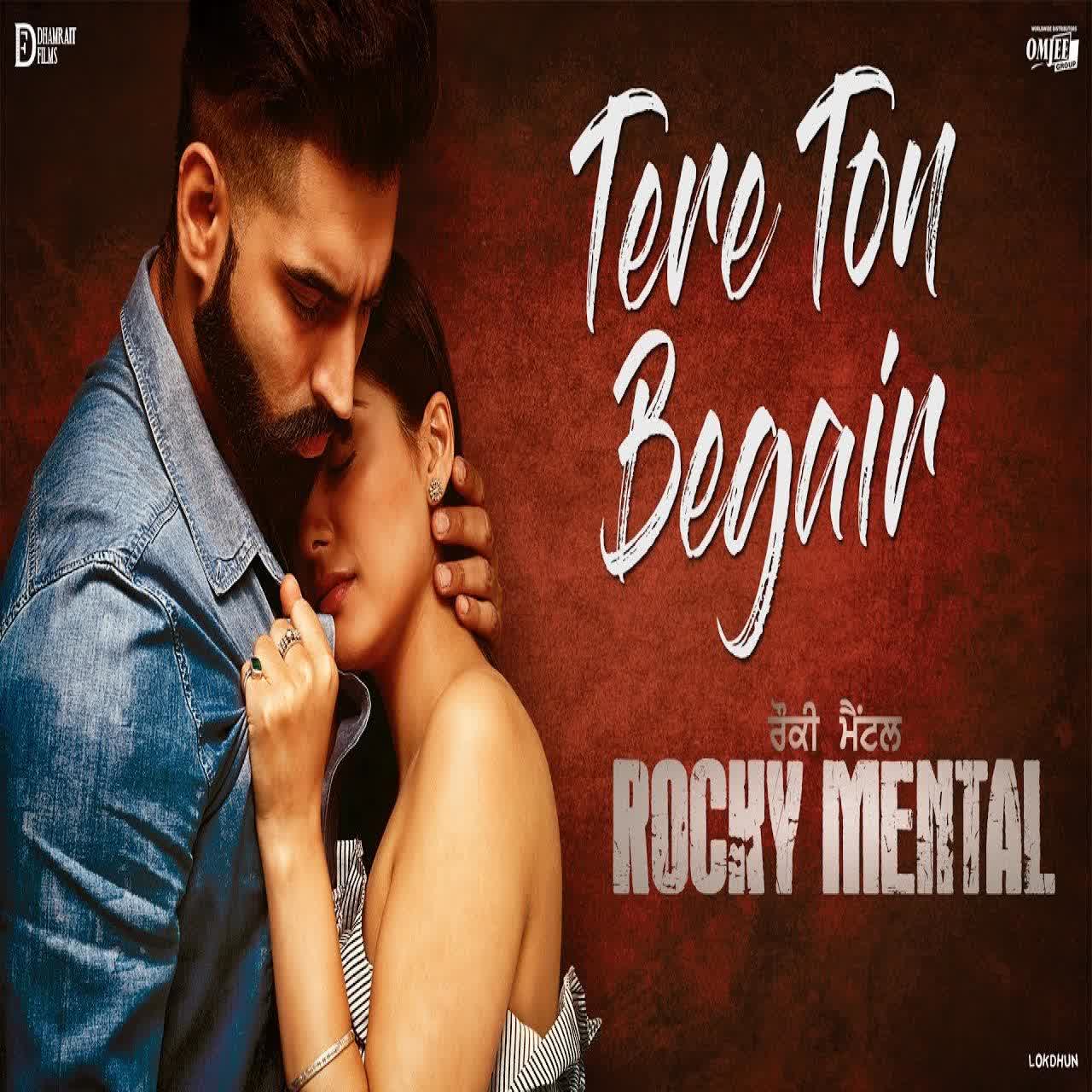 Tere Ton Begair (Rocky Mental) Manjit Sahota mp3 song