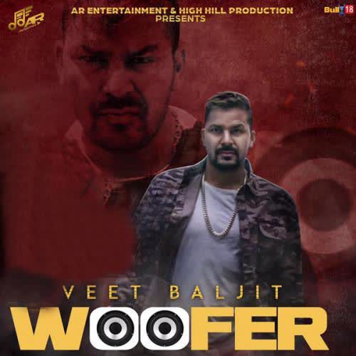 Woofer Veet Baljit mp3 song
