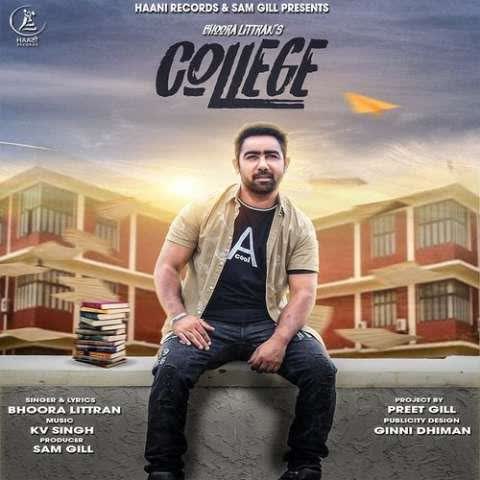 College Bhoora Littran mp3 song