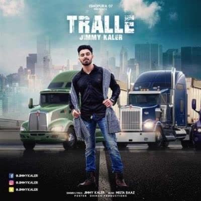 Tralle Jimmy Kaler mp3 song