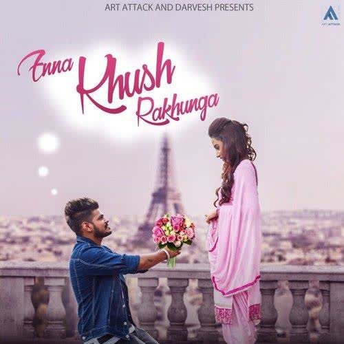 Enna Khush Rakhunga Sucha Yaar mp3 song