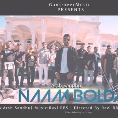 Naam Bolda Arsh Sandhu mp3 song