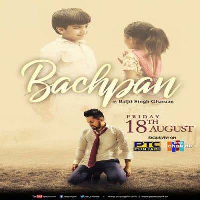 Bachpan Baljit Singh Gharuan mp3 song