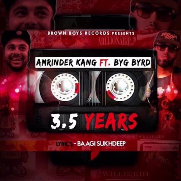 3.5 Years Amrinder Kang mp3 song