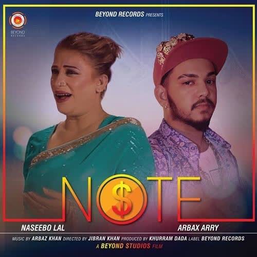 Note Wakha Naseebo Lal mp3 song