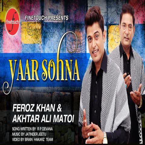 Yaar Sohna Feroz Khan mp3 song