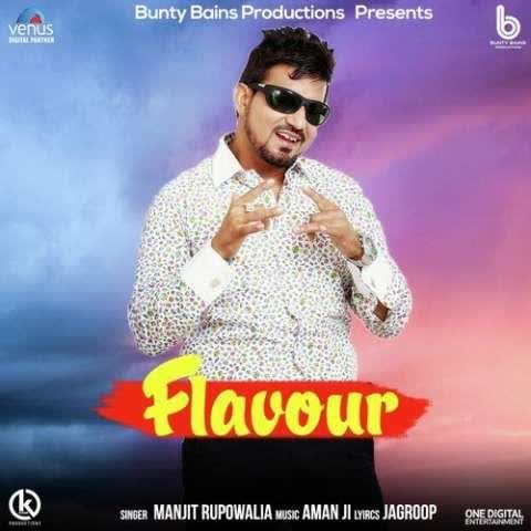 Flavour Manjit Rupowalia mp3 song