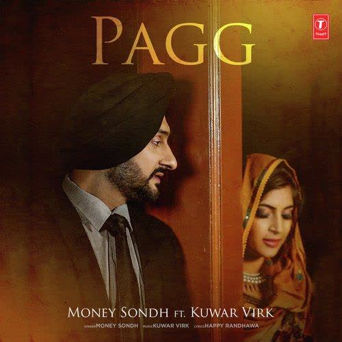 Pagg Money Sondh mp3 song