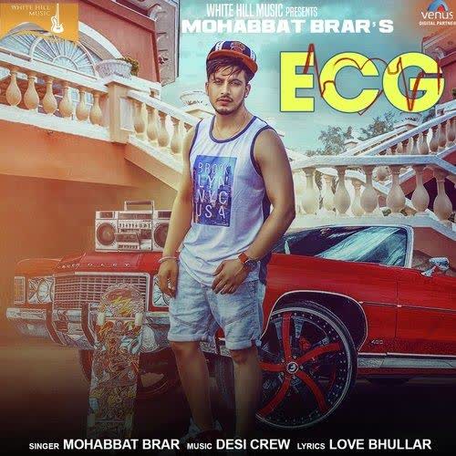 ECG Mohabbat Brar mp3 song